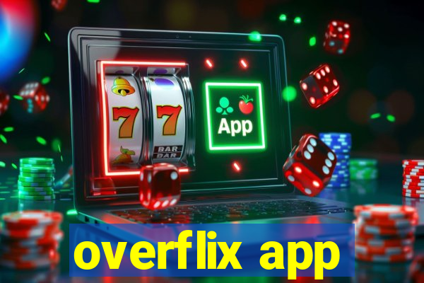 overflix app
